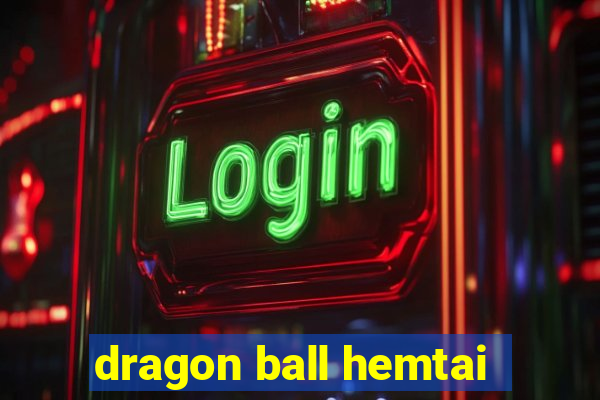 dragon ball hemtai